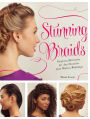 Stunning Braids: Step-by-Step Guide to Gorgeous Statement Hairstyles