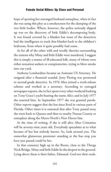 Female Serial Killers: Up Close and Personal: Inside the Minds of Revenge Killers, Sexual Predators, Black Widows and Angels of Death