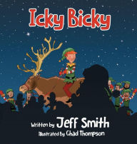 Title: Icky Bicky, Author: Jeffrey B. Smith