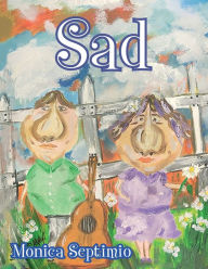 Title: Sad (English-Portuguese Edition), Author: Monica Septimio