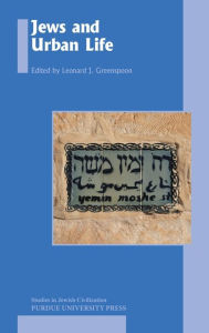 Title: Jews and Urban Life, Author: Leonard J. Greenspoon