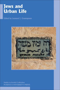 Title: Jews and Urban Life, Author: Leonard J. Greenspoon