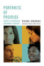 Portraits of Promise: Voices of Successful Immigrant Students