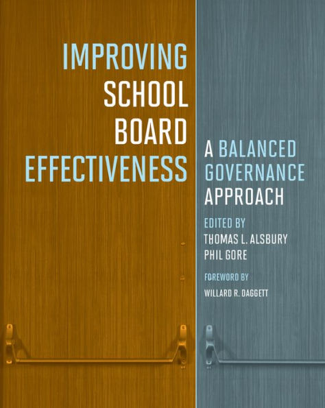 Improving School Board Effectiveness: A Balanced Governance Approach