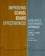 Improving School Board Effectiveness: A Balanced Governance Approach