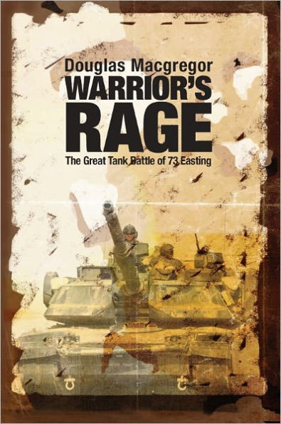 Warrior's Rage: The Great Tank Battle of 73 Easting