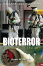 Bioterror in the 21st Century: Emerging Threats in a New Global Environment