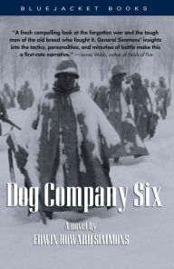 Title: Dog Company Six, Author: Edwin Howard Simmons