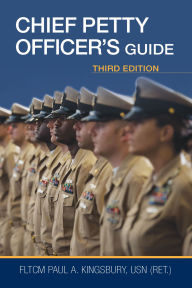 Title: Chief Petty Officer's Guide, Third Edition, Author: Paul A Kingsbury
