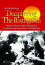 Deciphering the Rising Sun: Navy and Marine Corps Codebreakers, Translators, and Interpreters in the Pacific War