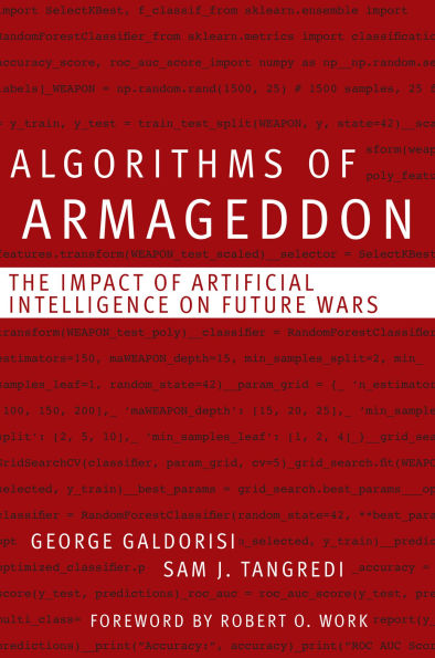 Algorithms of Armageddon: The Impact Artificial Intelligence on Future Wars