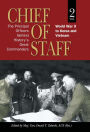 Chief of Staff, Vol. 2: The Principal Officers Behind History's Great Commanders, World War II to Korea and Vietnam