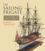 The Sailing Frigate: A History in Ship Models