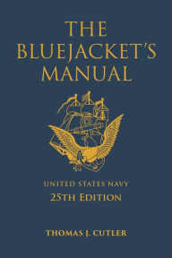 Title: The Bluejacket's Manual, Author: Thomas J. Cutler