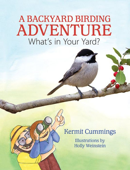 A Backyard Birding Adventure: What's in Your Yard?