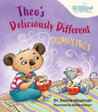 Download for free Theo's Deliciously Different Dumplings (English Edition) by Dr. Donna Housman, Renée Andriani, Dr. Donna Housman, Renée Andriani 9781612546094 MOBI FB2 PDF