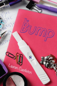 Title: The Bump, Author: Lauren Castleton