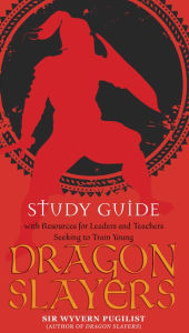 Title: Study Guide for Dragon Slayers, Author: Joyce Denham