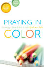 Praying in Color: Drawing a New Path to God (Portable Edition)