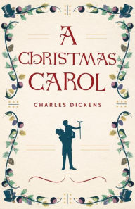 Title: A Christmas Carol, Author: Dickens Charles Charles