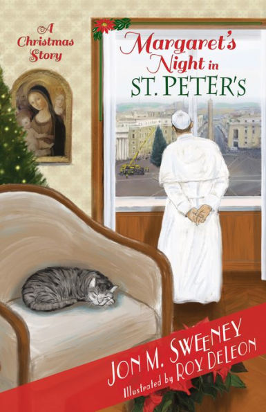 Margaret's Night St. Peter's (A Christmas Story) (Pope's Cat Series #2)