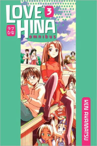 Title: Love Hina Omnibus 3, Author: Ken Akamatsu