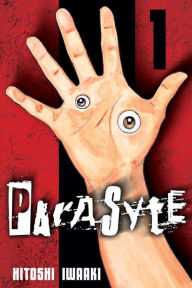 Title: Parasyte, Volume 1, Author: Hitoshi Iwaaki