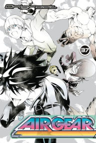 Title: Air Gear 37, Author: Oh!Great