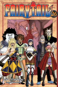 Title: Fairy Tail, Volume 26, Author: Hiro Mashima