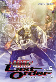 Title: Battle Angel Alita: Last Order Omnibus, Volume 5, Author: Yukito Kishiro