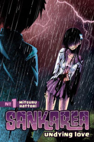 Title: Sankarea, Volume 1, Author: Mitsuru Hattori