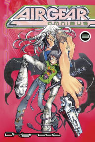 Title: Air Gear Omnibus 3, Author: Oh!Great