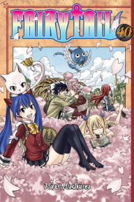 Title: Fairy Tail, Volume 40, Author: Hiro Mashima