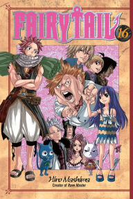 Title: Fairy Tail, Volume 16, Author: Hiro Mashima