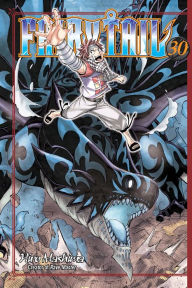 Title: Fairy Tail, Volume 30, Author: Hiro Mashima