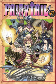 Title: Fairy Tail, Volume 42, Author: Hiro Mashima