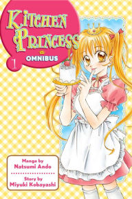 Kitchen Princess Omnibus: Volume 1 Book Cover Image