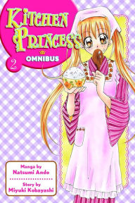 Title: Kitchen Princess Omnibus: Volume 2, Author: Natsumi Ando