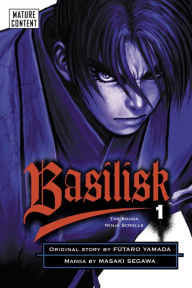 Title: Basilisk: Volume 1, Author: Futaro Yamada