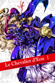 Title: Le Chevalier d'Eon: Volume 1, Author: Tou Ubukata