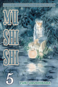 Title: Mushishi: Volume 5, Author: Yuki Urushibara
