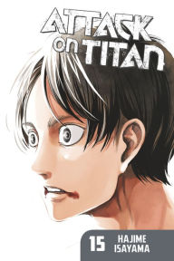 Title: Attack on Titan, Volume 15, Author: Hajime Isayama