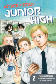 Title: Attack on Titan: Junior High, Volume 2, Author: Hajime Isayama