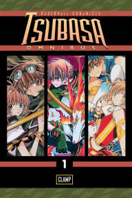 Title: Tsubasa Omnibus, Volume 1, Author: Clamp