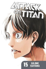 Title: Attack on Titan, Volume 15, Author: Hajime Isayama