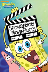 Title: SpongeBob MoviePants (SpongeBob SquarePants), Author: Nickelodeon Publishing
