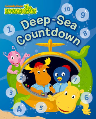 Deep Sea Countdown The Backyardigans By Nickelodeon Publishing Nook Book Nook Kids Ebook Barnes Noble