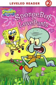 Title: SpongeBob LovePants (SpongeBob SquarePants), Author: Erica Pass
