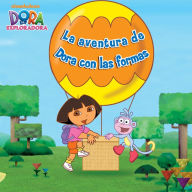 Title: La aventura de Dora con las formas (Dora la Exploradora), Author: Nickelodeon Publishing