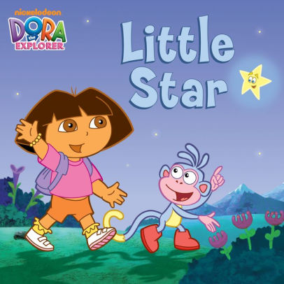 Little Star Dora The Explorer By Nickelodeon Publishing Nook Book Ebook Barnes Noble